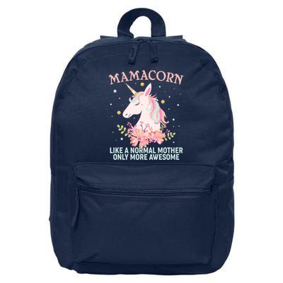 Mamacorn Like A Normal Mother Only More Awesome 16 in Basic Backpack