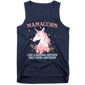 Mamacorn Like A Normal Mother Only More Awesome Tank Top