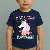Mamacorn Like A Normal Mother Only More Awesome Toddler T-Shirt