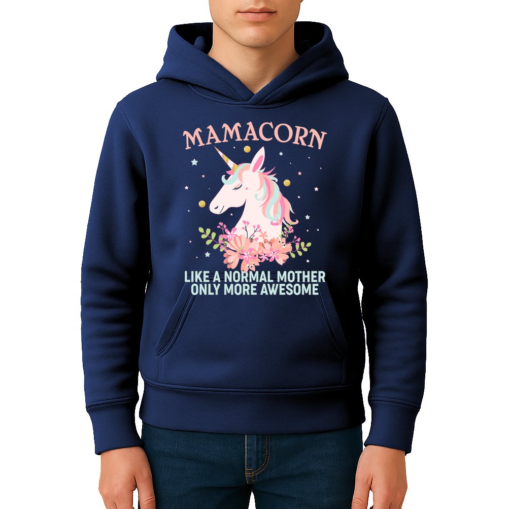 Mamacorn Like A Normal Mother Only More Awesome Kids Hoodie