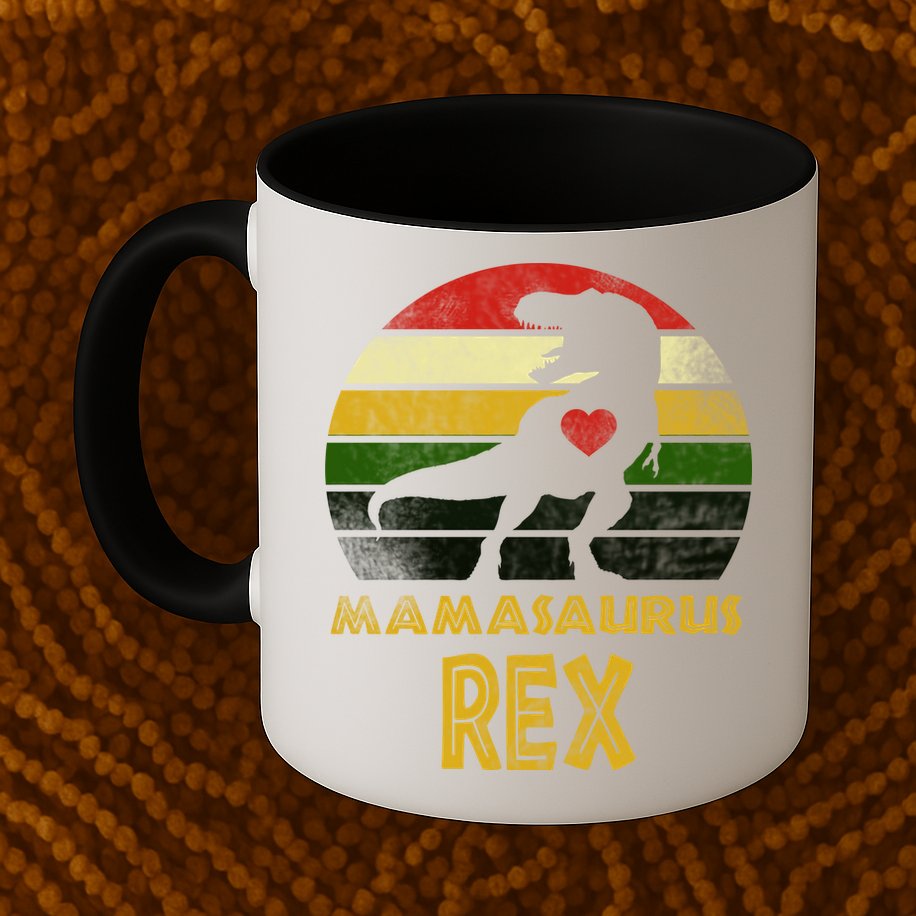 Mamasaurus Rex Mug