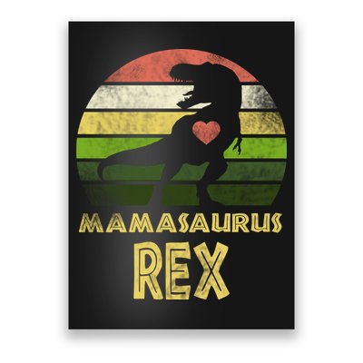 Mamasaurus Rex Poster