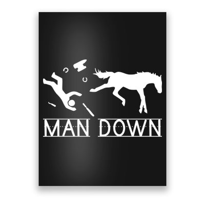 Man Down Horseshoer Funny Horse Poster
