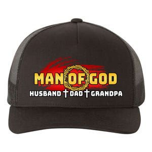 Man Of God Husband Dad Grandpa Yupoong Adult 5-Panel Trucker Hat