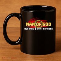 Man Of God Husband Dad Grandpa 11oz C Handle Ceramic Mug