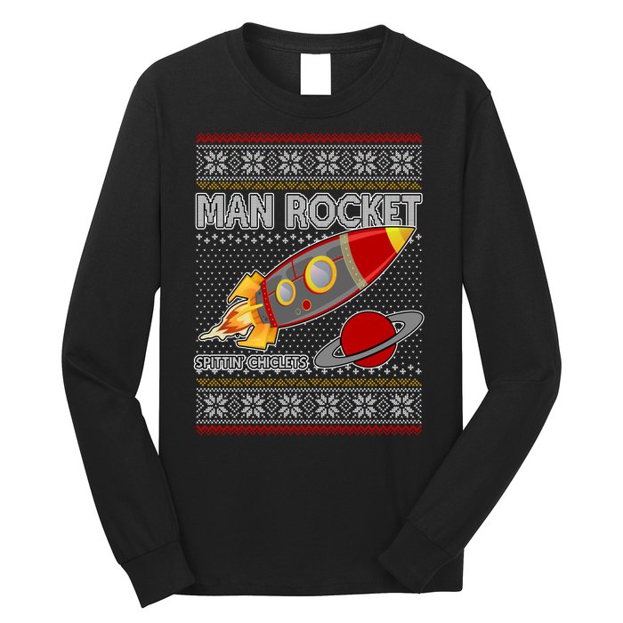 Man Rocket Spittin' Chiclets Ugly Christmas Sweater Long Sleeve Shirt