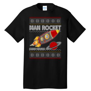 Man Rocket Spittin' Chiclets Ugly Christmas Sweater Tall T-Shirt