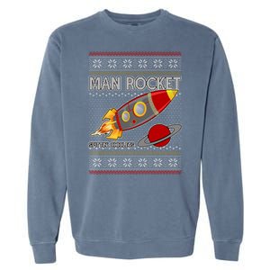 Man Rocket Spittin' Chiclets Ugly Christmas Sweater Garment-Dyed Sweatshirt