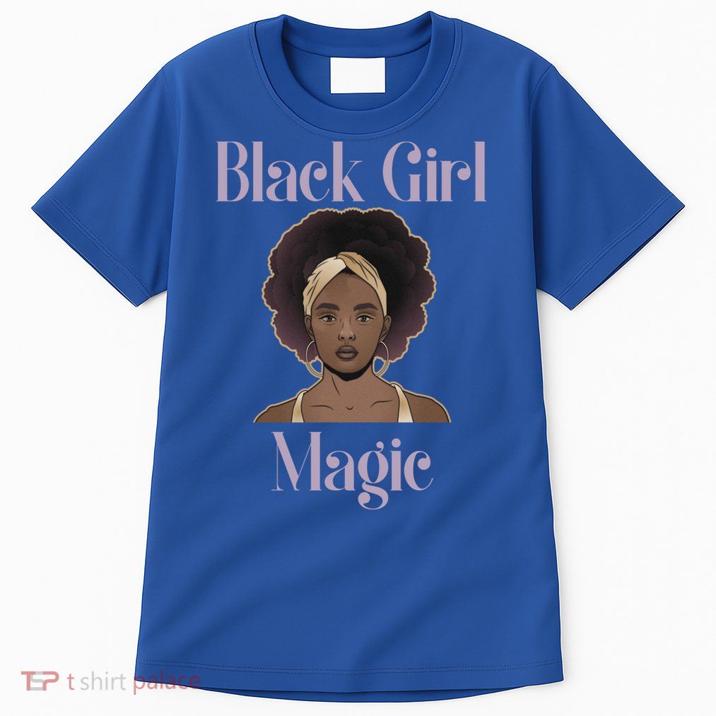 Melanin Afro Natural Hair Juneteenth Black Girl Magic Gift Tall T-Shirt