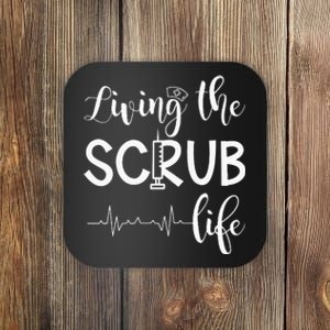 Medical Assistant Nursing Living The Scrub Life Coaster