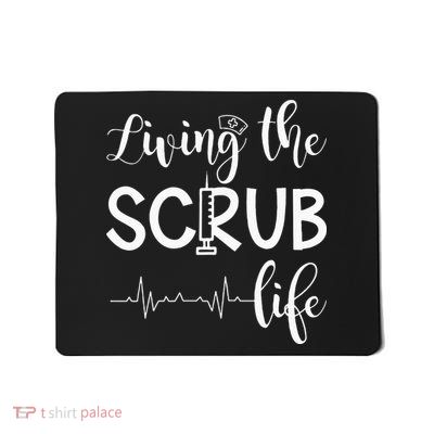 Medical Assistant Nursing Living The Scrub Life Mousepad