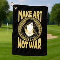 Make Art Not War Cameo Portrait Golf Towel