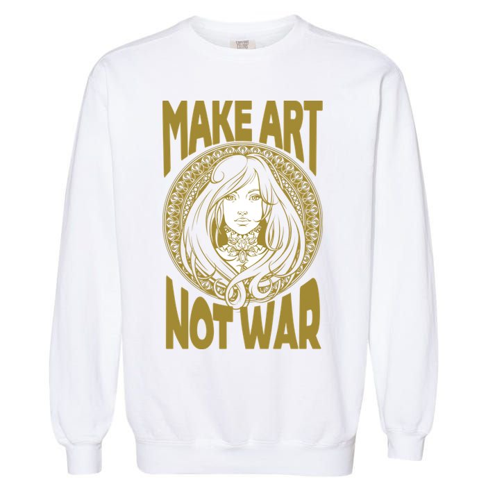 Make Art Not War Cameo Portrait Garment-Dyed Sweatshirt