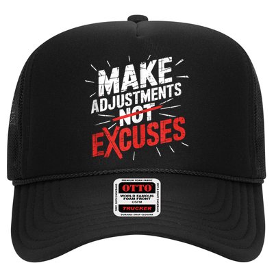 Make Adjustments Not Excuse Motivational Hustle Discipline Trucker Hat