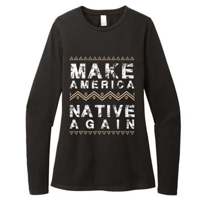 Make America Native Again Support American Indians Womens CVC Long Sleeve Shirt