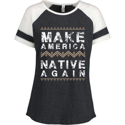 Make America Native Again Support American Indians Enza Ladies Jersey Colorblock Tee