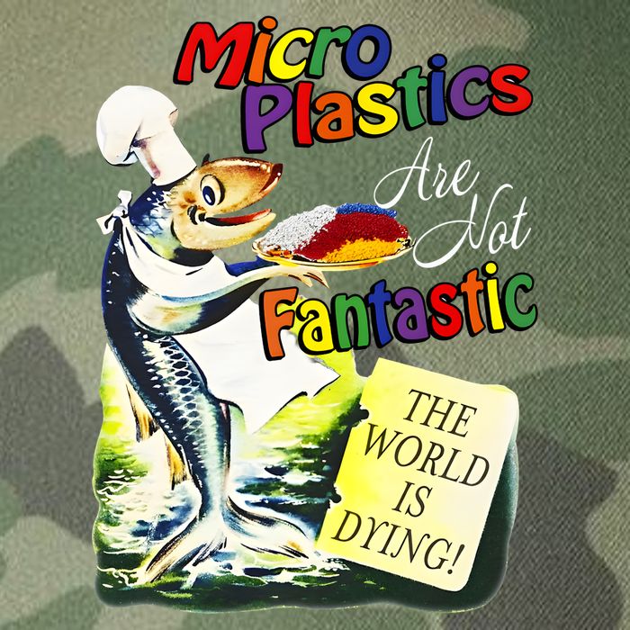 Microplastics Are Not Fantastic The World Is Dring Legacy Tie Dye Trucker Hat