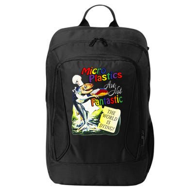 Microplastics Are Not Fantastic The World Is Dring City Backpack
