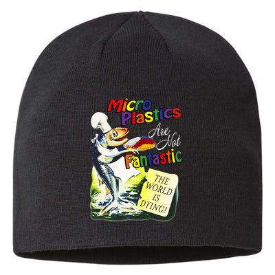 Microplastics Are Not Fantastic The World Is Dring Sustainable Beanie