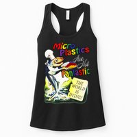 Microplastics Are Not Fantastic The World Is Dring Womens Tank Top