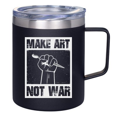 Make Art Not War 12oz Stainless Steel Coffee Mug