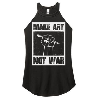 Make Art Not War Women's Perfect Tri Rocker Tank