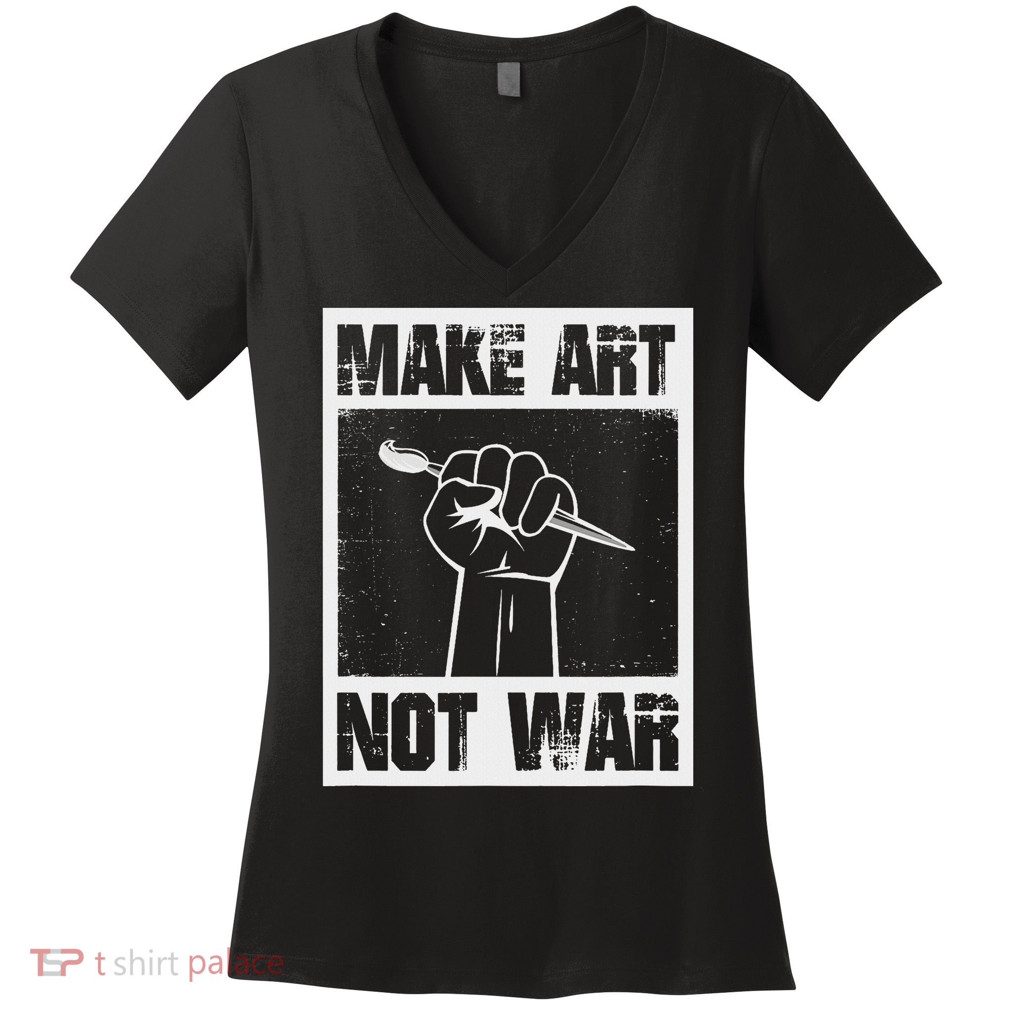 Make Art Not War Women's V-Neck T-Shirt