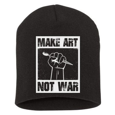 Make Art Not War Short Acrylic Beanie