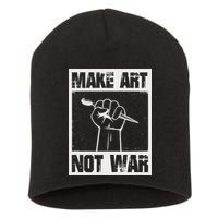 Make Art Not War Short Acrylic Beanie