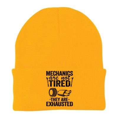 Mechanics Are Not Tired They Are Exhausted Auto Mechanic Great Gift Knit Cap Winter Beanie