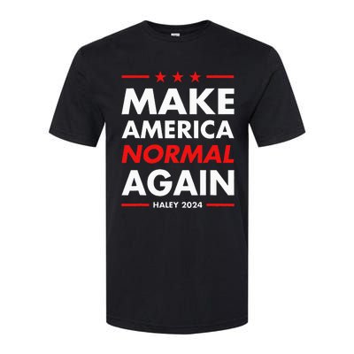 Make America Normal Again Haley 2024 Presidential Election Softstyle CVC T-Shirt