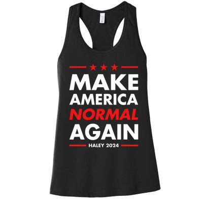 Make America Normal Again Haley 2024 Presidential Election Women's Racerback Tank