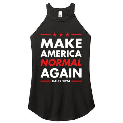 Make America Normal Again Haley 2024 Presidential Election Women's Perfect Tri Rocker Tank