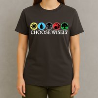 Mana Symbols Gathering Magic Choose Wisely  T-Shirt