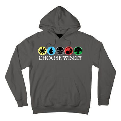 Mana Symbols Gathering Magic Choose Wisely  Tall Hoodie
