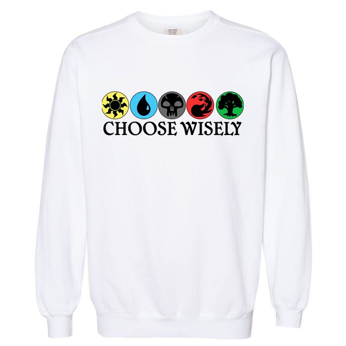 Mana Symbols Gathering Magic Choose Wisely  Garment-Dyed Sweatshirt