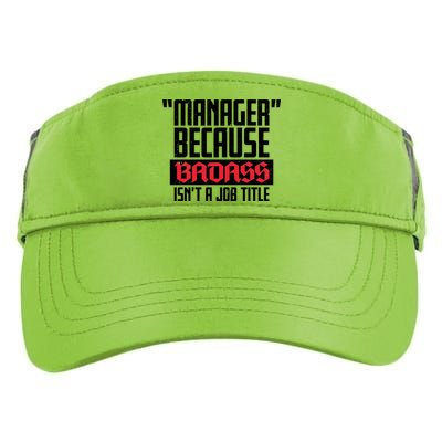 Manager Because Badass Isn't A Job Title Adult Drive Performance Visor