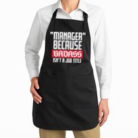 Manager Because Badass Isn't A Job Title Apron