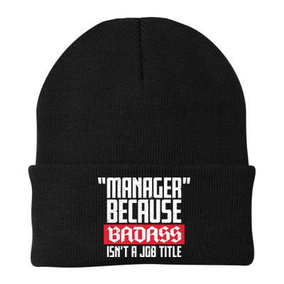 Manager Because Badass Isn't A Job Title Beanie