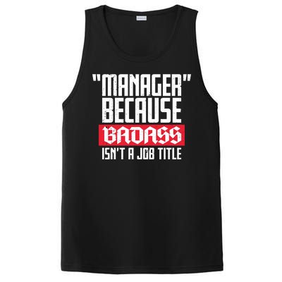 Manager Because Badass Isn't A Job Title PosiCharge Competitor Tank