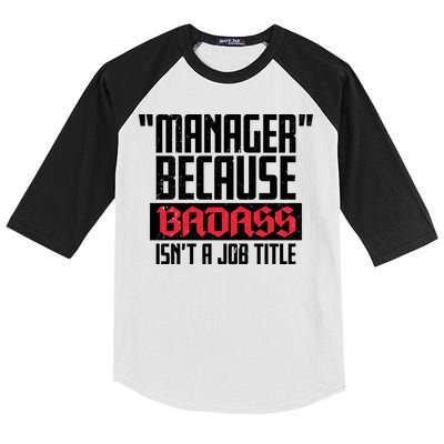 Manager Because Badass Isn't A Job Title Kids Colorblock Raglan Jersey