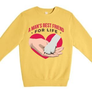 Man's Best Friend For Life Dog Premium Crewneck Sweatshirt