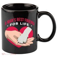 Man's Best Friend For Life Dog 11oz C Handle Ceramic Mug