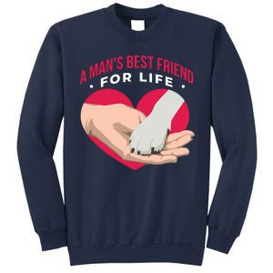 Man's Best Friend For Life Dog Sweatshirt