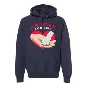 Man's Best Friend For Life Dog Premium Hoodie