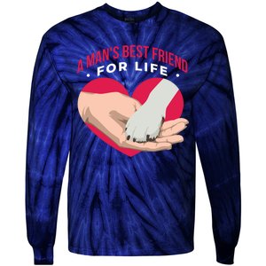 Man's Best Friend For Life Dog Tie-Dye Long Sleeve Shirt