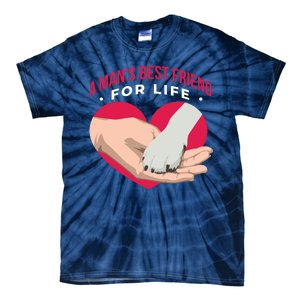 Man's Best Friend For Life Dog Tie-Dye T-Shirt