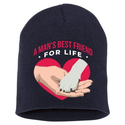 Man's Best Friend For Life Dog Short Acrylic Beanie