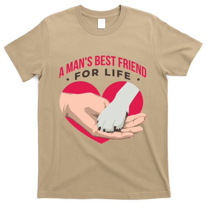 Man's Best Friend For Life Dog T-Shirt