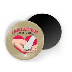 Man's Best Friend For Life Dog Magnet